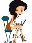 Bloggers: Network with Me at Feed Me Friday #bloghop